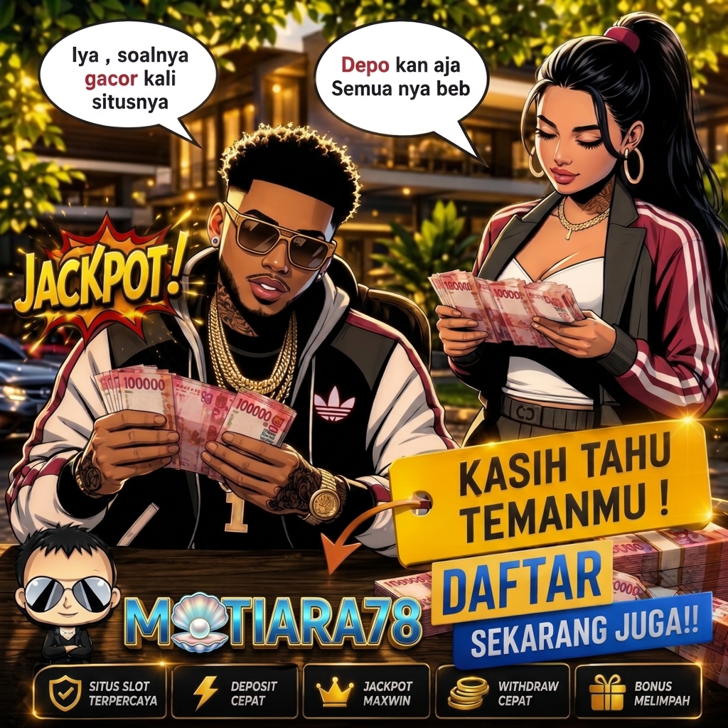 MUTIARA78 – Slot Elegan, Bonus Melimpah!
